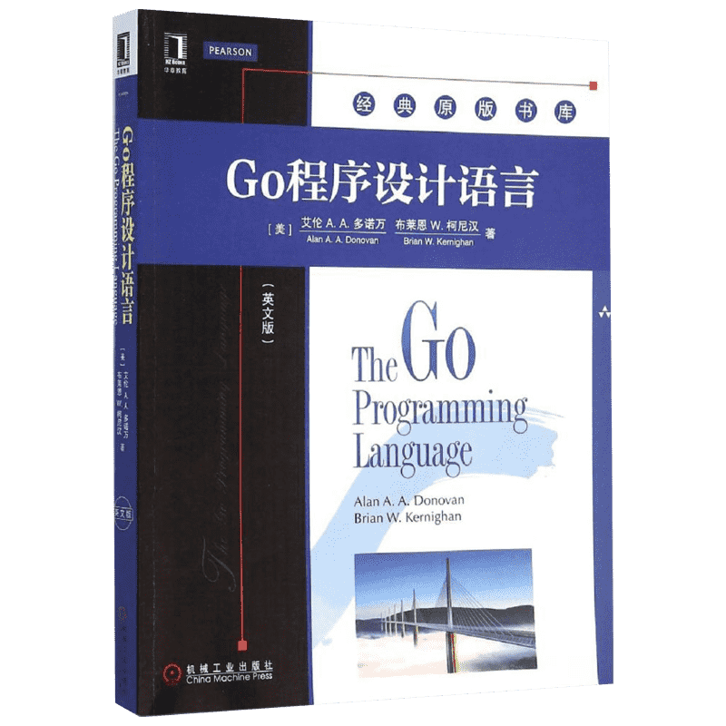 Go程序设计语言 英文版 The Go Programming Language 谷歌的C语言编程教程 C程序设计语言 编程设计 计算机教材 程序开发正版书籍