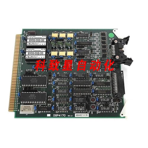 工业配件MTT DSP4170 REV.B BOARD KD0023130 BELLNIX BY05-05S-2