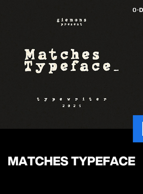 Matches Typeface打字机拼贴复古潮流电影海报标题装饰英文字体