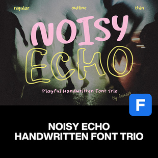 Echo潮流时尚 文艺博客涂鸦海报封面标题手写英文字体包 Noisy 3款