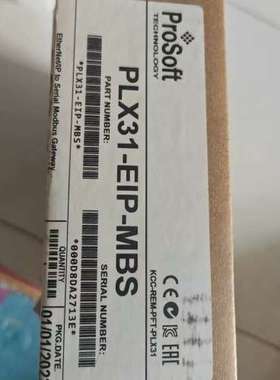 议价ProSoft PLX31-EIP-MBS ，22年