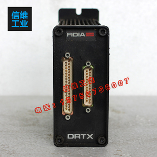 FIDIA菲迪亚电源 DRTX伺服驱动控制器二手 维修 以坏换好 议价