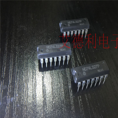 HD原装正品HD74LS27P 现货可直拍 DIP27P LS27