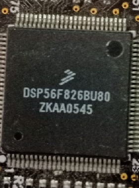 DSP56F826BU80E全新原装 原厂渠道 咨询下单 保证质量