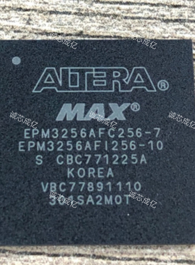 EPM3256AFI256-10 ALTERA 全新原装 咨询下单 原厂渠道