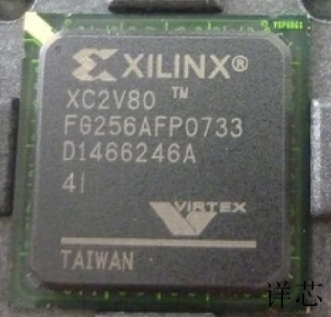 XC2V80－4FG256C  XC2V80－4FG256I  XC2V80－4FGG256C  全新原装
