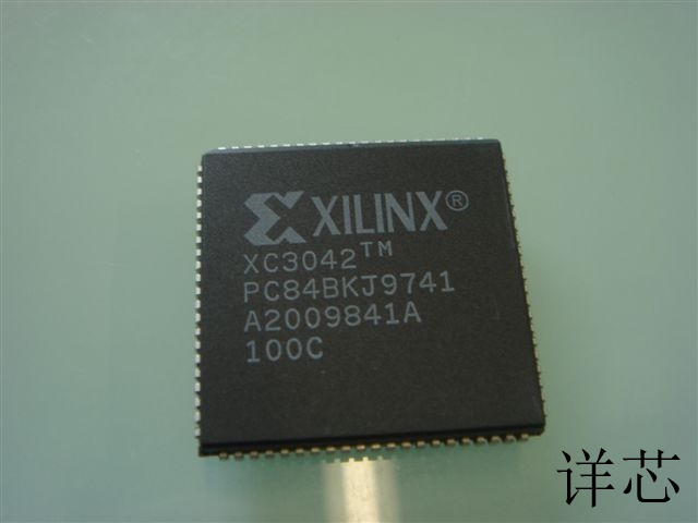 XC3042-100PC84C全新原装 原厂渠道 咨询下单 保证质量