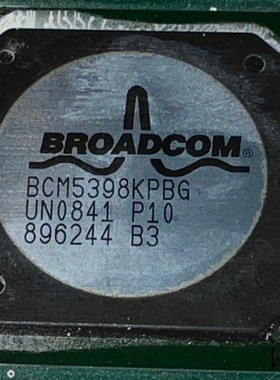BCM5398KPBG全新原装 原厂渠道 咨询下单 保证质量