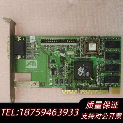 ATI 3D RAGE PRO AGP 2X显卡，109-4.询价