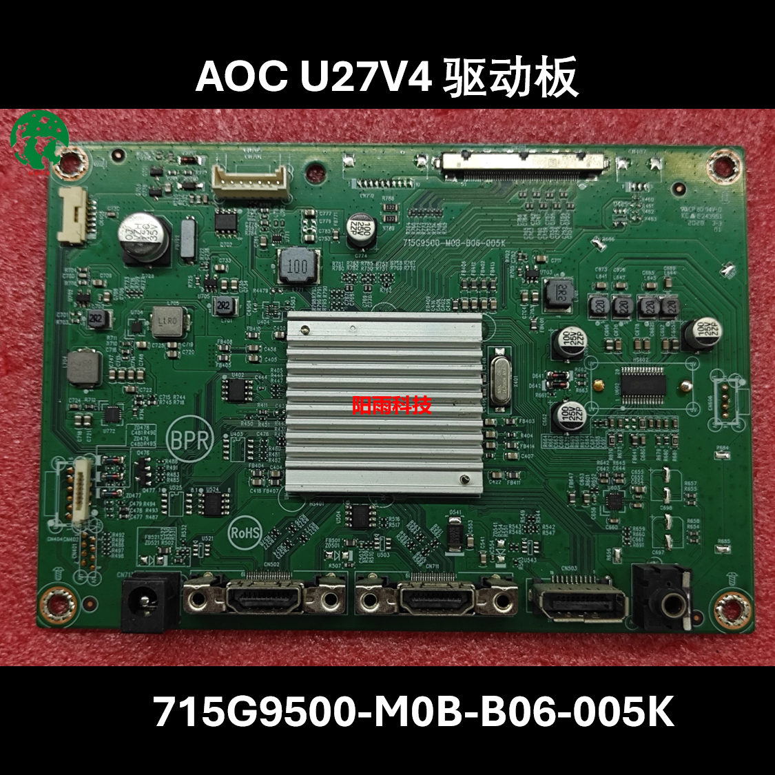 冠捷 AOC UW27V4驱动板 U27V4主板 715G9500-M0C-B06-005K 电源板
