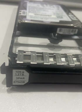 HP/惠普 3PAR G10服务器875658-001 791437-003 ST1200MM0078硬盘