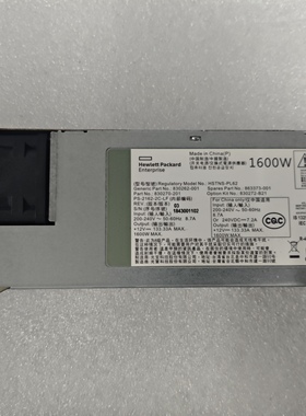 HP G10 1600W电源830262-001 863373-001 830272-B21 830270-201