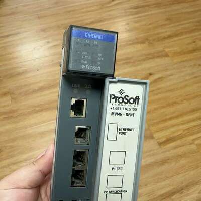 议价ProSoft MVI46-DFNT以太网接口模块可维修