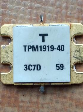 高频管TMP1919-40拆机旧货只有一需要的来。