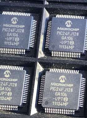 {议价}PIC24FJ128GA106-I/PT（45片）电子厂工程