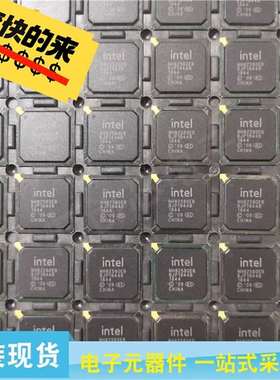 议价NH82580EB INTEL/英特尔 BGA-256 现货