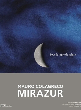 Sous le signe de la lune. Mirazur : Mauro Colagreco法语