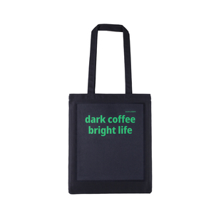 #0117# dark coffee bright life 环保袋 咖啡 周边 ACRYLISM®