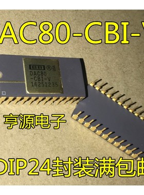 DAC80-CBI-V  DAC80 CDIP-24 集成电路 IC芯片  原装热卖