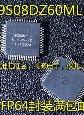MC9S08DZ60MLH S9S08DZ60MLH MC9S08AC60CF CPUE AC128CFUE CFGE