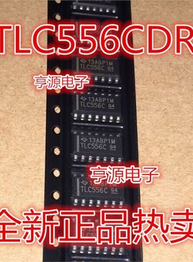 TLC556C TLC556I TLC556CDR TLC556IDR SOP14 进口 热卖 欢迎咨询
