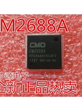 CM2688 CM2688A 液晶屏芯片 CM501 QFP128封装 进口现货 欢迎咨询