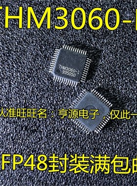 THM3060-L THM3060 THM3040 THM3030 THM3070 LQFP-48 QFP48