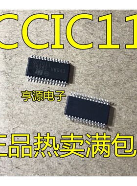 CCIC11 CC1C11 CCICII  CCIC1I CCIC1IPT TSSOP28 全新原装 热卖