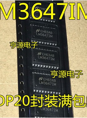 LM3647IM LM3647IMX SOP-20 LM3647 LM36471M 进口 现货 热卖