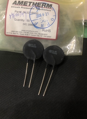AMETHERM热敏电阻 SL32 1R030 SL321R030 1R 30A 32MM