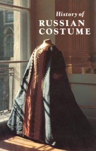 History of Russian Costume.pdf俄罗斯时装史素材资料