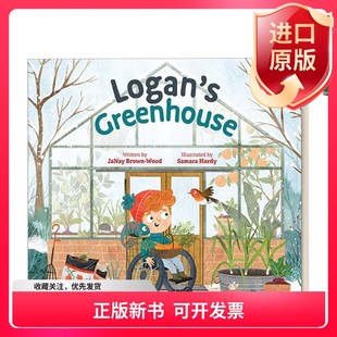 7岁儿童季 the Garden? Logan Greenhouse 绘本 Samara 英文原版 Where 花园在哪里 节知识科普百科精装 书籍 现货正版
