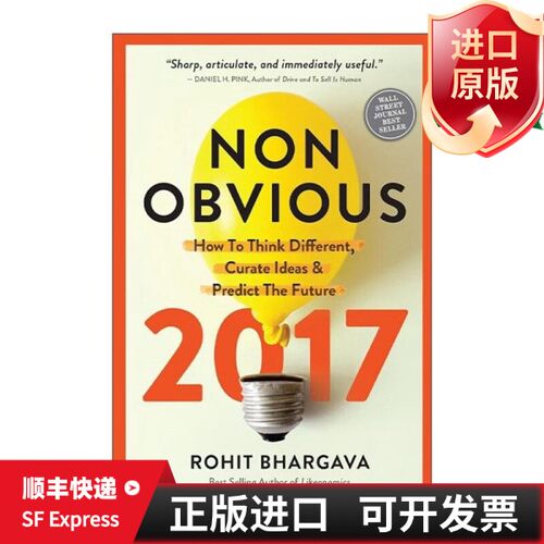 现货 正版Non-Obvious 2017 Edition: How To Think Different, Curate Ideas & Predict The FutureRohit Bhargava出版社9781