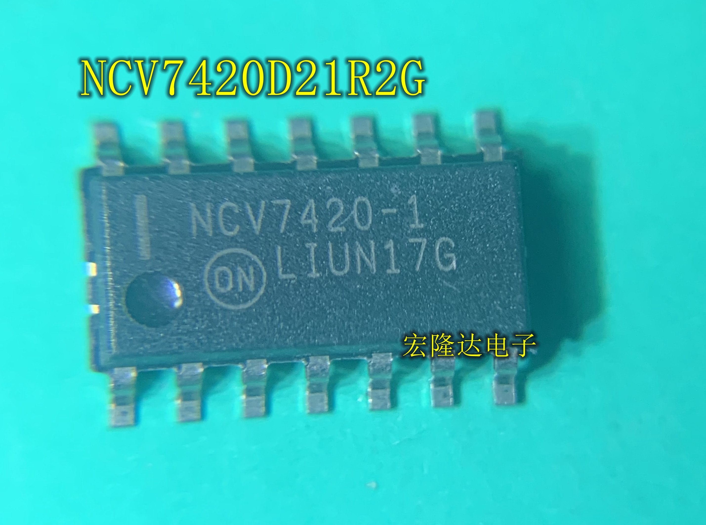 NCV7420D21R2G 丝印NCV7420-1 全新原装现货 SOP14