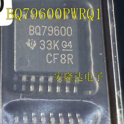 BQ79600PWRQ1 BQ79600 封装TSSOP16电池管理ic芯片 全新原装