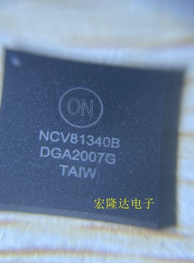 NCV81340B QFN ON芯片IC 全新现货 NCV81340