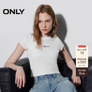 ONLY2026春季 上衣正肩圆领短款 立体字母印花修身 亲肤T恤女 新款