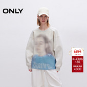 ONLY2026春季 12519S016 潮流印花宽松圆领落肩卫衣女 新款 时尚