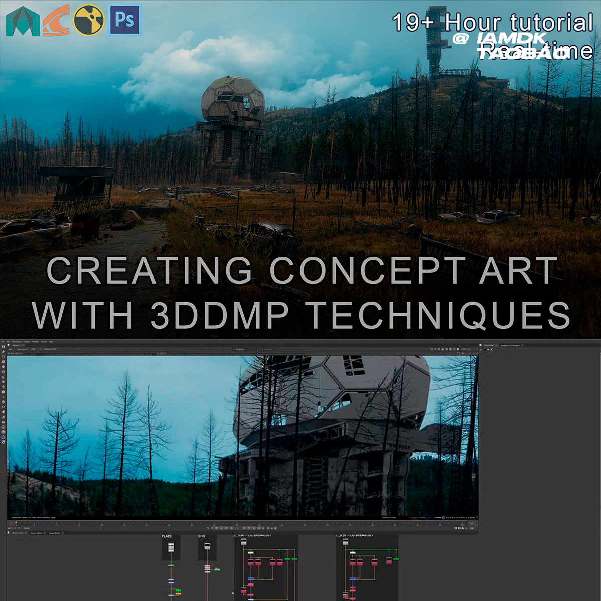 Nuke/PS/Maya/Clarisse末日废土场景数字绘景合成教程 中英文字幕