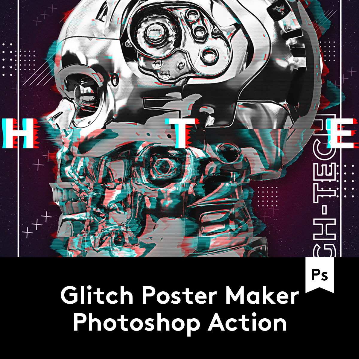 Glitch Poster Photoshop Action潮流故障风效果海报设计PS动作