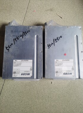 原装Dell T3600 T3610 T5610工作站电源425W 635W 1300W 685W