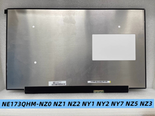 NE173QHM-NZ0 NZ1 NZ2 NY1 NY2 NZ5 17.3寸2.5k240Hz 2.5k 300hz