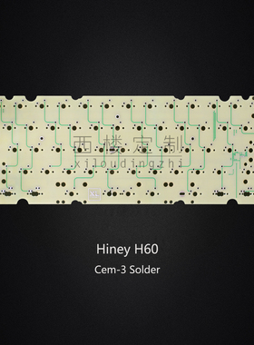 Hiney H60焊接Cem-3客制化分裂空格VIA改键RGB底灯1K回报率