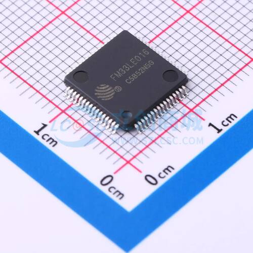 FM33LE016 LQFP-64(10x10) 单片机(MCU/MPU/SOC) 全新原装 电子元
