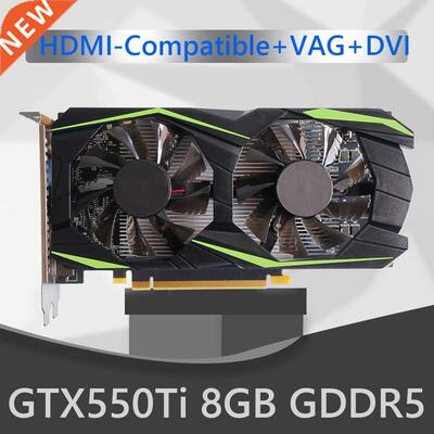 GTX550Ti 8GB 128bit GDDR5 NVIDIA Computer Gaming Graphic Car