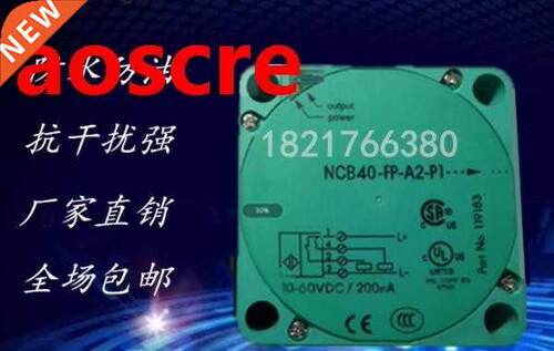 NCB40-FP-Z2-P1 New High-Quality Switch Sensor Warranty For O
