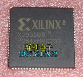 XC95108-15PC84I XC95108PC84-15C XC95108-15PC84C XC95108PC84