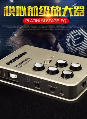 渔夫Fishman Platinum Stage EQ DI前级DI 单块效果器PRO-PLT-301
