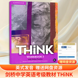 THINK LEVEL 2 WORKBOOK WITH ONLINE PRACTICE THINK 2级练习册 Herbert Puchta,Jeff Stranks & Peter Lewis-Jones 著 著