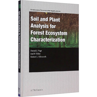 Soil and Plant Analysis for (美)沃格特(Vogt,D.J.),(美)蒂利(Tilley,J.P.),(美)埃德蒙兹(Edmonds,R.L.) 著 原版其它专业科技